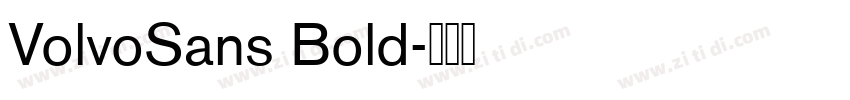 VolvoSans Bold字体转换 VolvoSans Bold字体转换